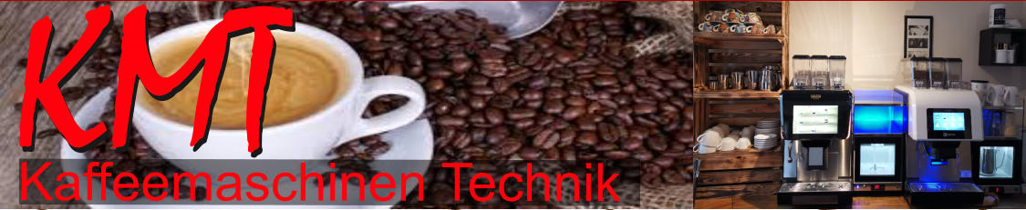 Kaffeemaschinen Technik  KMT KMT
